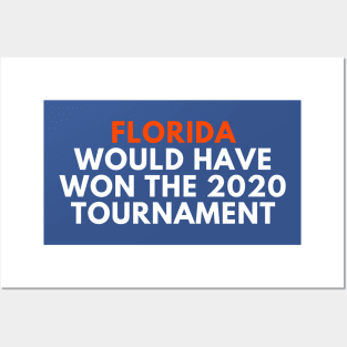 Florida Would Have Won the 2020 Tournament Posters and Art